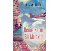 Benim Karım Bir Melektir - Rezan Özger - Cinius Yayınları