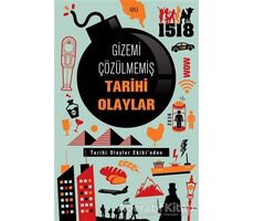 Gizemi Çözülmemiş Tarihi Olaylar - Kolektif - Kara Karga Yayınları