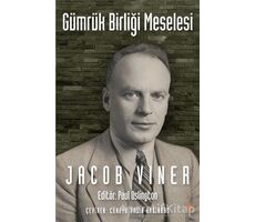 Gümrük Birliği Meselesi - Jacob Viner - Cinius Yayınları