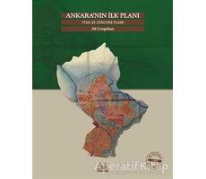 Ankara’nın İlk Planı 1924-25 Lörcher Planı - Ali Cengizkan - Arkadaş Yayınları