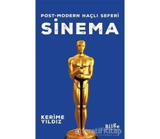 Sinema - Post-modern Haçlı Seferi - Kerime Yıldız - Bilge Kültür Sanat