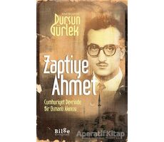 Zaptiye Ahmet - Dursun Gürlek - Bilge Kültür Sanat