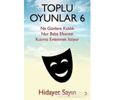 Toplu Oyunlar 6 - Hidayet Sayın - Cinius Yayınları