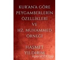 Kurana Göre Peygamberlerin Özellikleri ve Hz. Muhammed Örneği - Haşmet Yıldırım - Cinius Yayınları