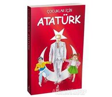 Çocuklar İçin Atatürk - Bilge Umut Erdem - Ren Çocuk