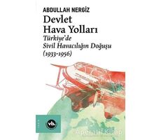 Devlet Hava Yolları - Abdullah Nergiz - Vakıfbank Kültür Yayınları