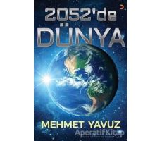 2052’de Dünya - Mehmet Yavuz - Cinius Yayınları