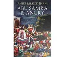 Abu Samra is Angry - Janset Berkok Shami - Cinius Yayınları