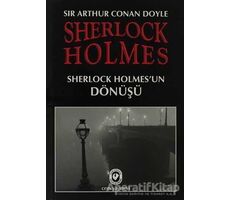 Sherlock Holmes - Sherlock Holmes’un Dönüşü - Sir Arthur Conan Doyle - Cem Yayınevi