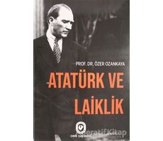 Atatürk ve Laiklik - Özer Ozankaya - Cem Yayınevi