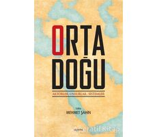 Ortadoğu: Aktörler Unsurlar Sistemler - Kolektif - Kopernik Kitap