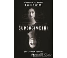 Süpersimetri - David Walton - April Yayıncılık