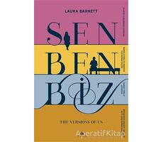 Sen Ben Biz - Laura Barnett - April Yayıncılık