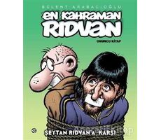En Kahraman Rıdvan 10 - Şeytan Rıdvana Karşı - Bülent Arabacıoğlu - Komikşeyler Yayıncılık