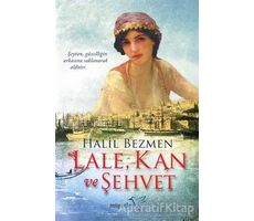 Lale, Kan ve Şehvet - Halil Bezmen - Müptela Yayınları