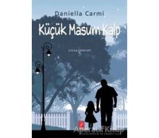 Küçük Masum Kalp - Daniella Carmi - Pena Yayınları