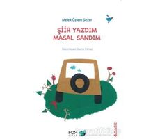 Şiir Yazdım Masal Sandım - Melek Özlem Sezer - FOM Kitap