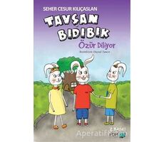 Tavşan Bıdıbık Özür Diliyor - Seher Cesur Kılıçaslan - FOM Kitap