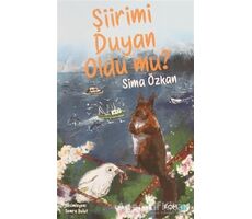 Şiirimi Duyan Oldu mu? - Sima Özkan - FOM Kitap