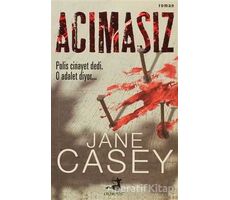 Acımasız - Jane Casey - Olimpos Yayınları