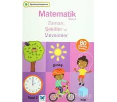 Matematik İlkokul Zaman, Şekiller ve Mevsimler - Kolektif - Mavi Kelebek Yayınları
