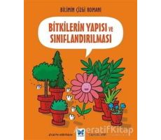 Bitkilerin Yapısı ve Sınıflandırılması - Joseph Midthun - Mavi Kelebek Yayınları