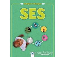 Ses - İlk Bilgiler ve Deneyler - Peter Riley - Mavi Kelebek Yayınları