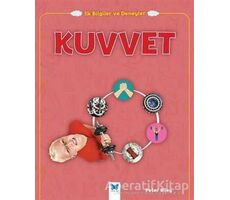 Kuvvet - İlk Bilgiler ve Deneyler - Peter Riley - Mavi Kelebek Yayınları