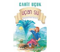 Uzaydaki Mavi Bilye 4 - Uçan Su - Cahit Uçuk - Bilge Kültür Sanat