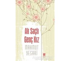 Ak Saçlı Genç Kız - Mahmut Yesari - Bilge Kültür Sanat