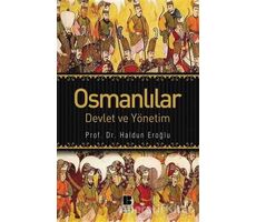 Osmanlılar - Haldun Eroğlu - Bilge Kültür Sanat