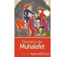 Osmanlı’da Muhalefet - Haldun Eroğlu - Bilge Kültür Sanat