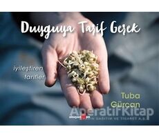 Duyguya Tarif Gerek - Tuba Gürcan - Okuyan Us Yayınları