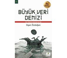 Büyük Veri Denizi - Ogan Özdoğan - ELMA Yayınevi