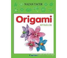 Origami - Bitkiler - Nazan Tacer - Tudem Yayınları