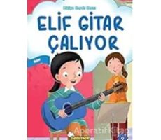 Elif Gitar Çalıyor - Kolektif - Selimer Yayınları