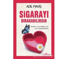 Sigarayı Bırakabilirsin - Adil Maviş - Yediveren Yayınları