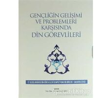 Gençliğin Gelişimi ve Problemleri Karşısında Din Görevlileri - Kolektif - Ensar Neşriyat