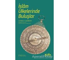 İslam Ülkelerinde Buluşlar - Ahmed Djebbar - Bilge Kültür Sanat