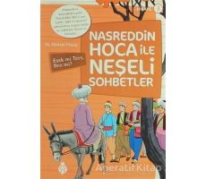 Nasreddin Hoca ile Neşeli Sohbetler 3 - Eşek Mi Ters, Ben Mi?