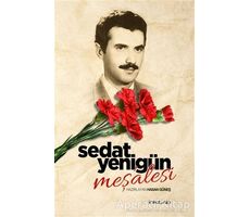 Sedat Yenigün Meş’alesi - Hasan Güneş - İnkılab Yayınları