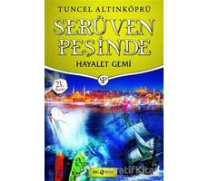 Serüven Peşinde 5 - Hayalet Gemi - Tuncel Altınköprü - Genç Hayat