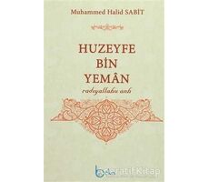 Huzeyfe Bin Yeman - Muhammed Halid Sabit - Beka Yayınları