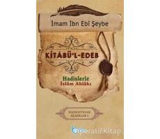 Kitabu’l-Edeb - İbn Ebi Şeybe - Beka Yayınları