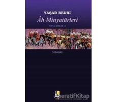 Ah Minyatürleri - Yaşar Bedri - Çıra Yayınları