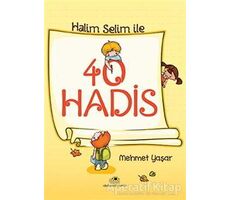 40 Hadis - Mehmet Yaşar - Uğurböceği Yayınları