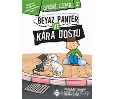 Beyaz Panter ve Kara Dostu - Muhiddin Yenigün - Uğurböceği Yayınları