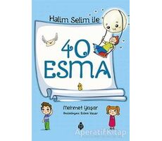 Halim Selim ile 40 Esma - Mehmet Yaşar - Uğurböceği Yayınları