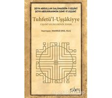 Tuhfetül Uşşakiyye - Şeyh Abdullah Salahaddin-i Uşşaki - Sufi Kitap