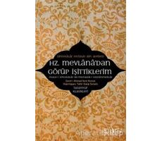 Hz. Mevlanadan Görüp İşittiklerim - Feridun B. Ahmed Sipahsalar - Sufi Kitap